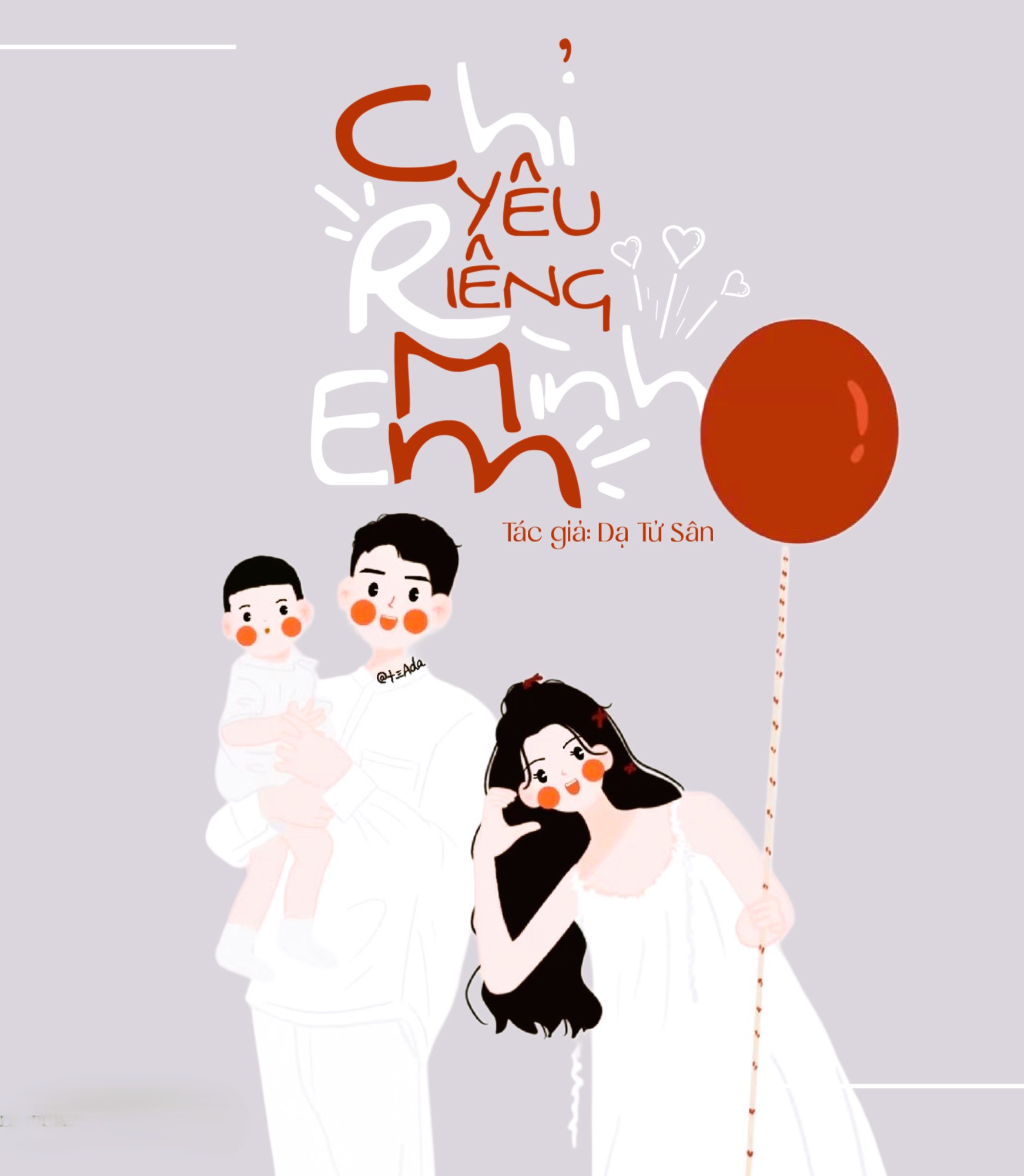 Chỉ Yêu Riêng Mình Em