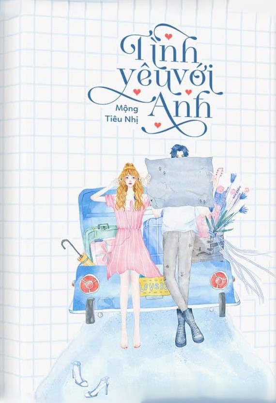 Tình Yêu Với Anh ( Tình Yêu Dành Cho Anh)