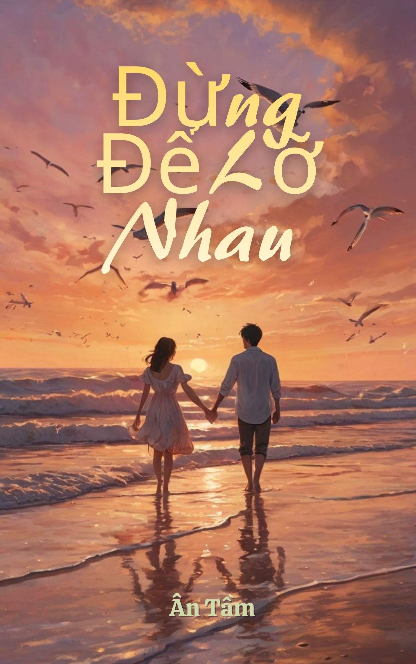 Đừng Để Lỡ Nhau ( Hào Môn Kinh Mộng 3)