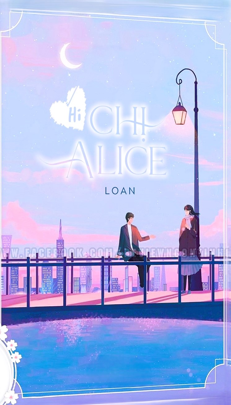 Hi, Chị Alice!