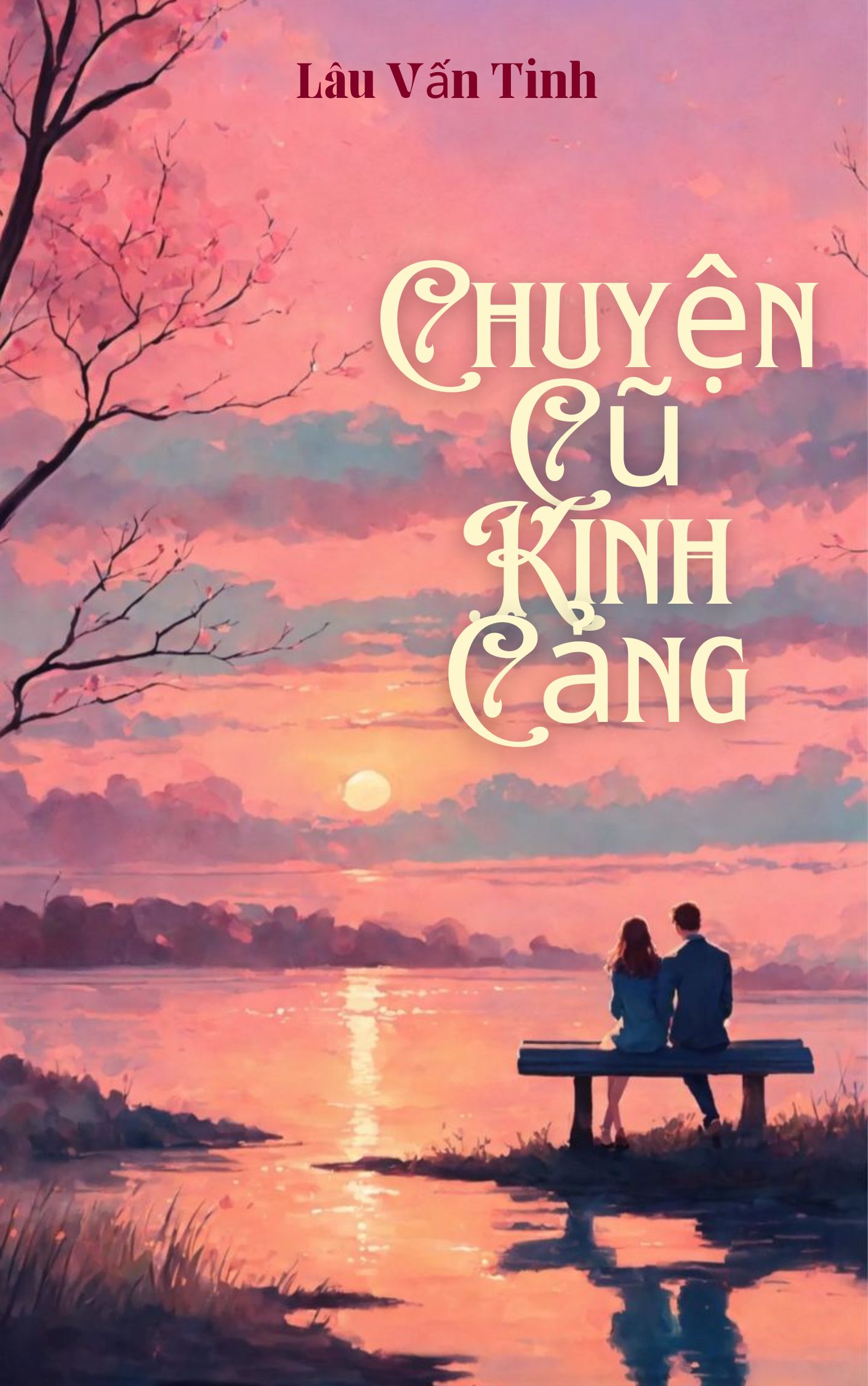 Chuyện Cũ Kinh - Cảng