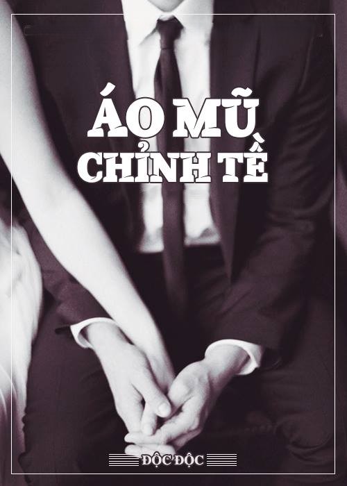 Áo Mũ Chỉnh Tề