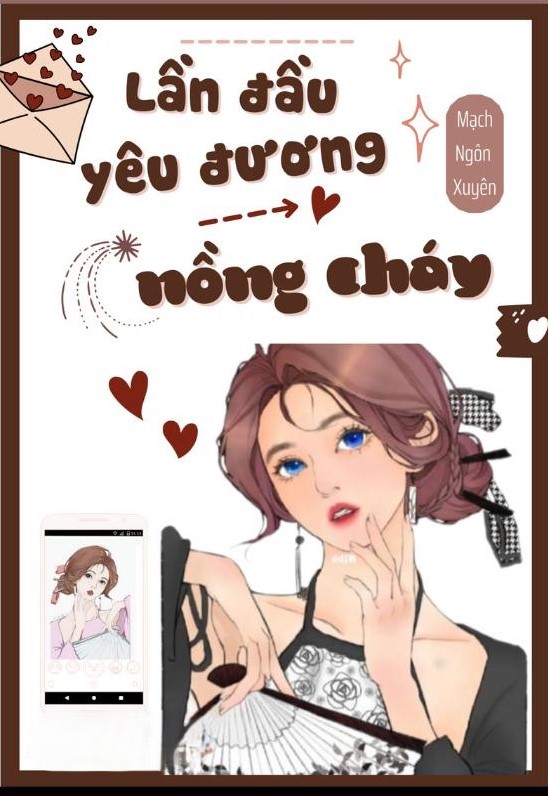 Lần Đầu Yêu Đương Nồng Cháy