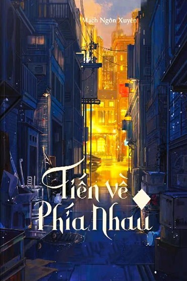 Tiến Về Phía Nhau