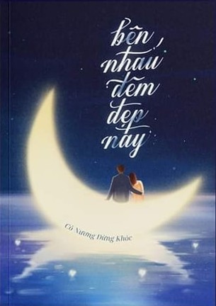 Bên Nhau Đêm Đẹp Này