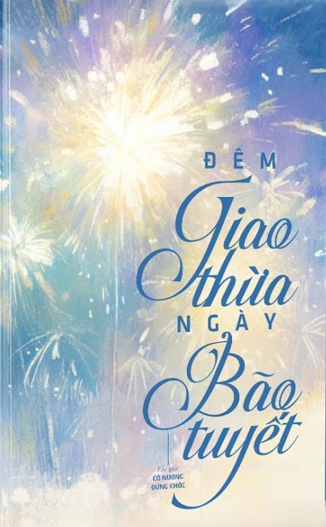 Đêm Giao Thừa, Ngày Bão Tuyết