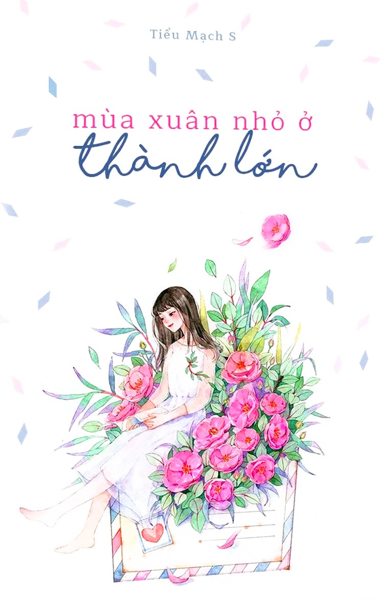 Mùa Xuân Nhỏ Ở Thành Lớn