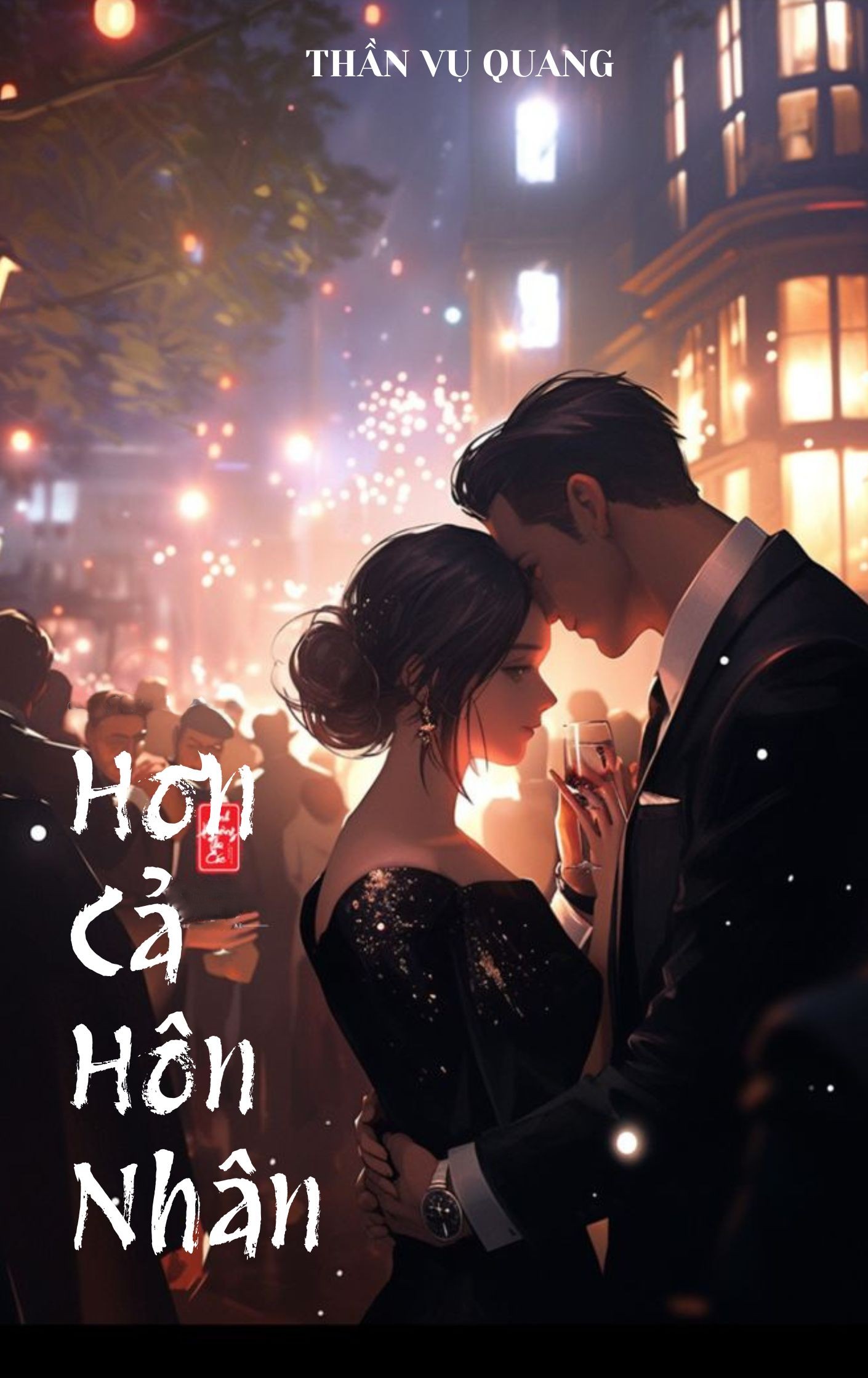 Hơn Cả Hôn Nhân