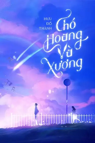 Chó Hoang Và Xương