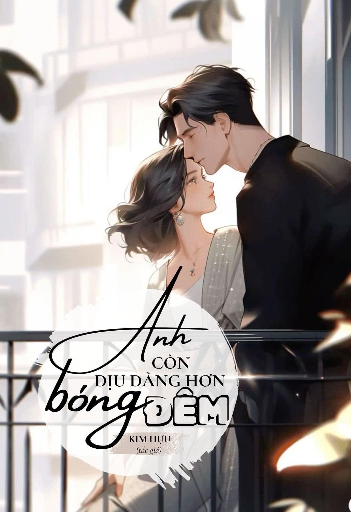 Anh Còn Dịu Dàng Hơn Bóng Đêm