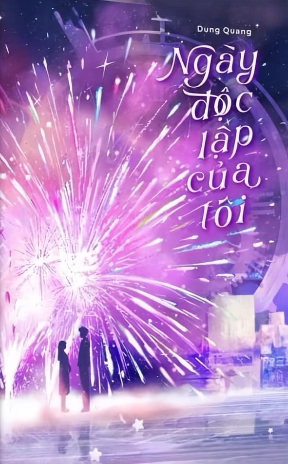 Ngày Độc Lập Của Tôi