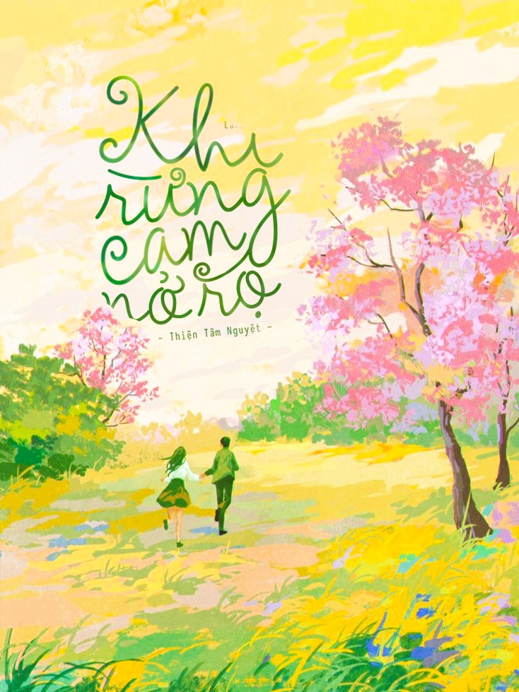 Khi Rừng Cam Nở Rộ