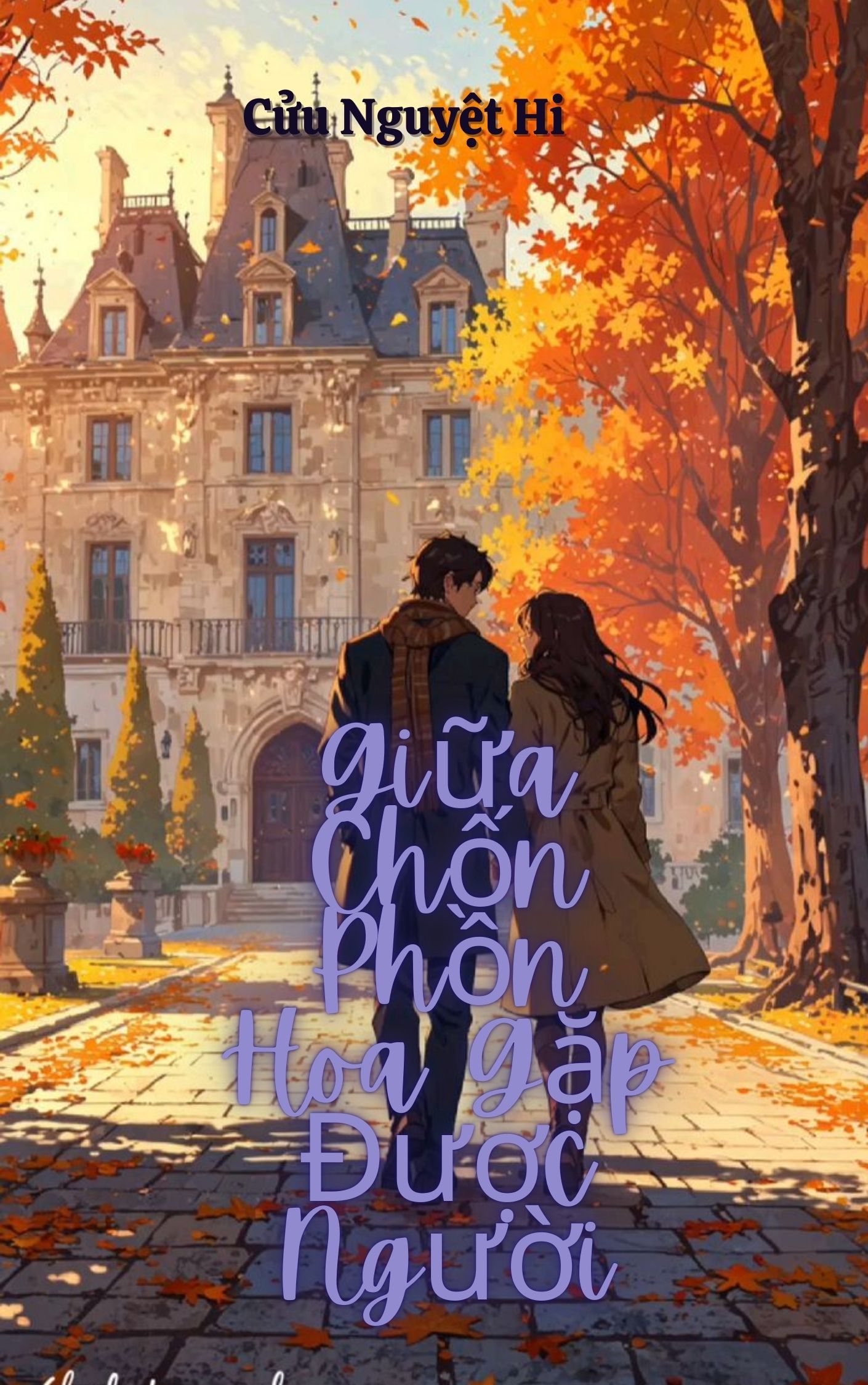 Giữa Chốn Phồn Hoa Gặp Được Người