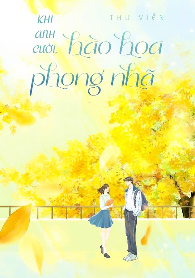 Khi Anh Cười Hào Hoa Phong Nhã