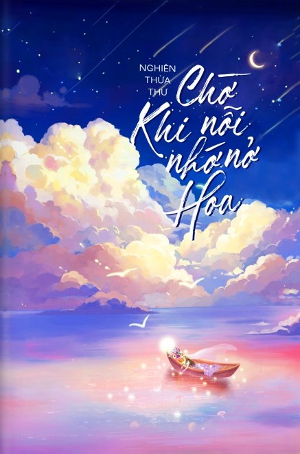 Chờ Khi Nỗi Nhớ Nở Hoa