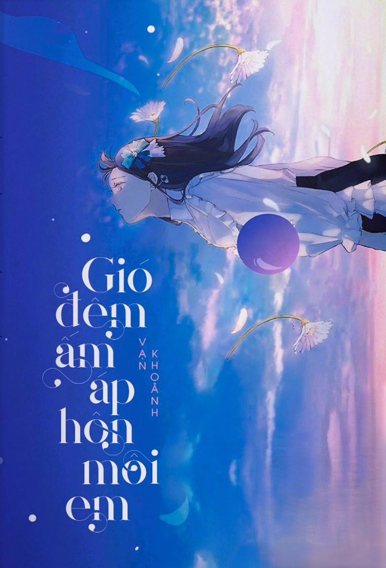 Gió Đêm Ấm Áp Hôn Môi Em