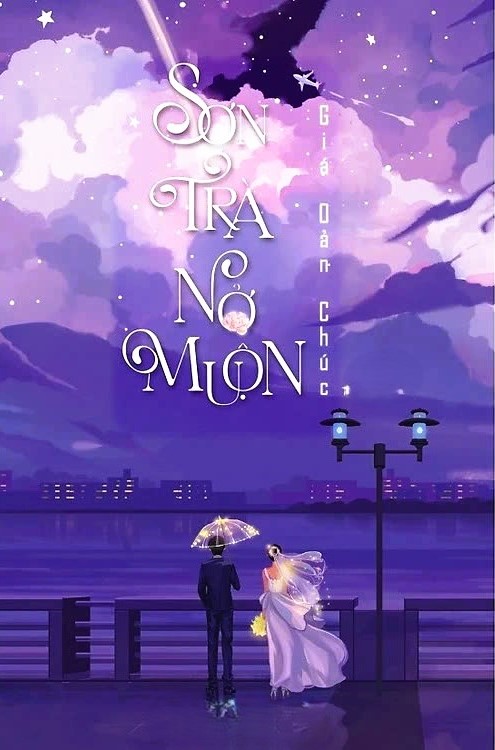 Bạn Chanh ( Sơn Trà Nở Muộn)