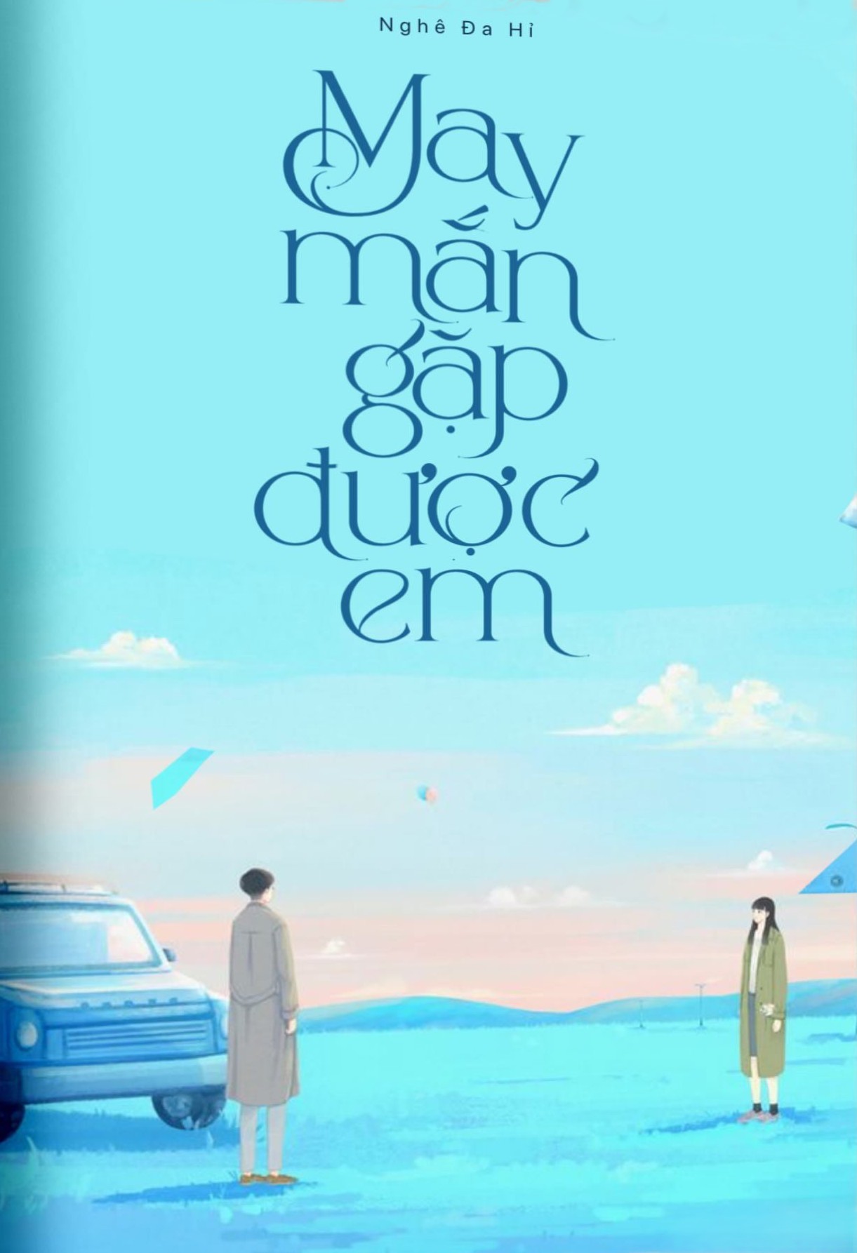 May Mắn Gặp Được Em