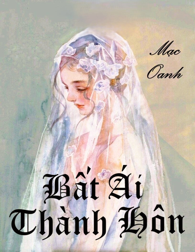 Bất Ái Thành Hôn
