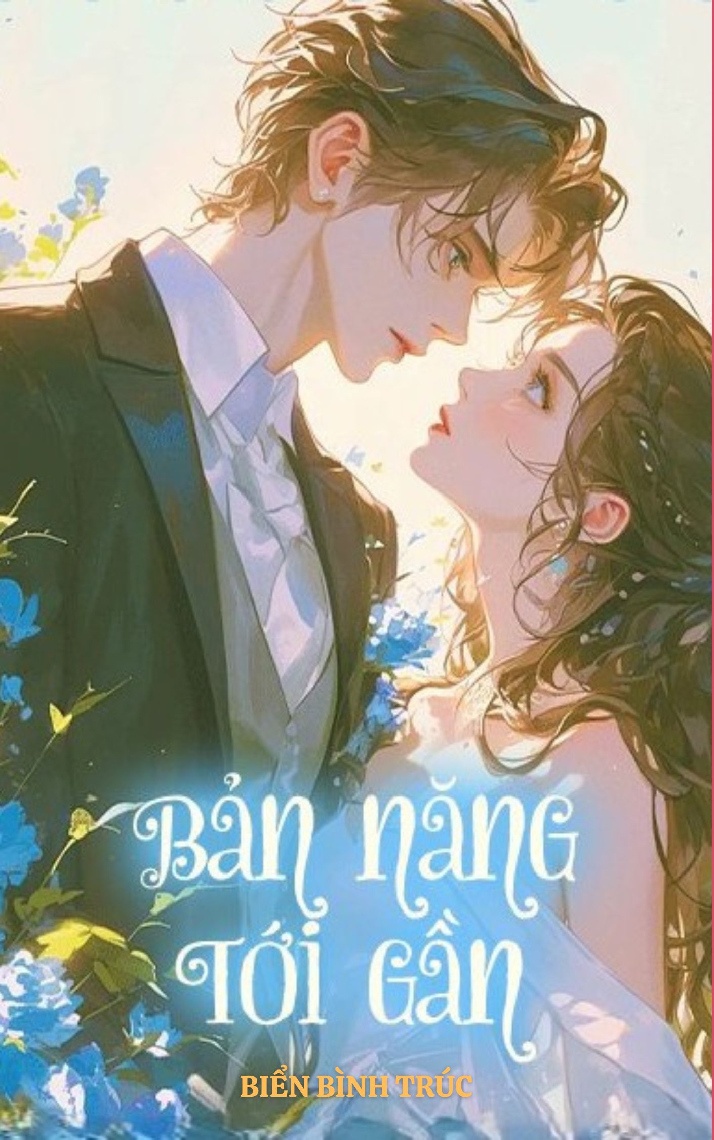 Bản Năng Tới Gần