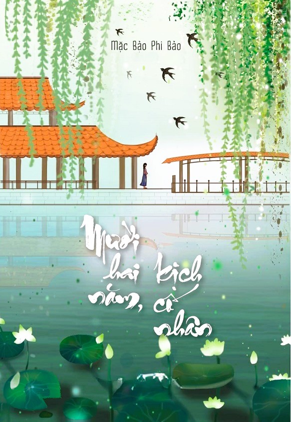 Mười Hai Năm, Kịch Cố Nhân