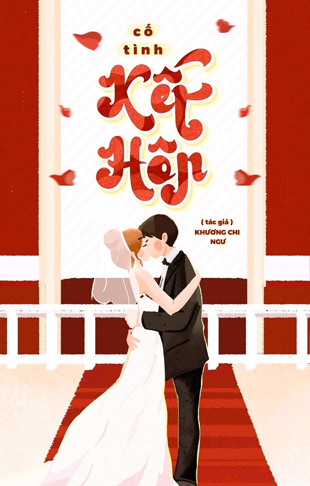 Cố Tình Kết Hôn