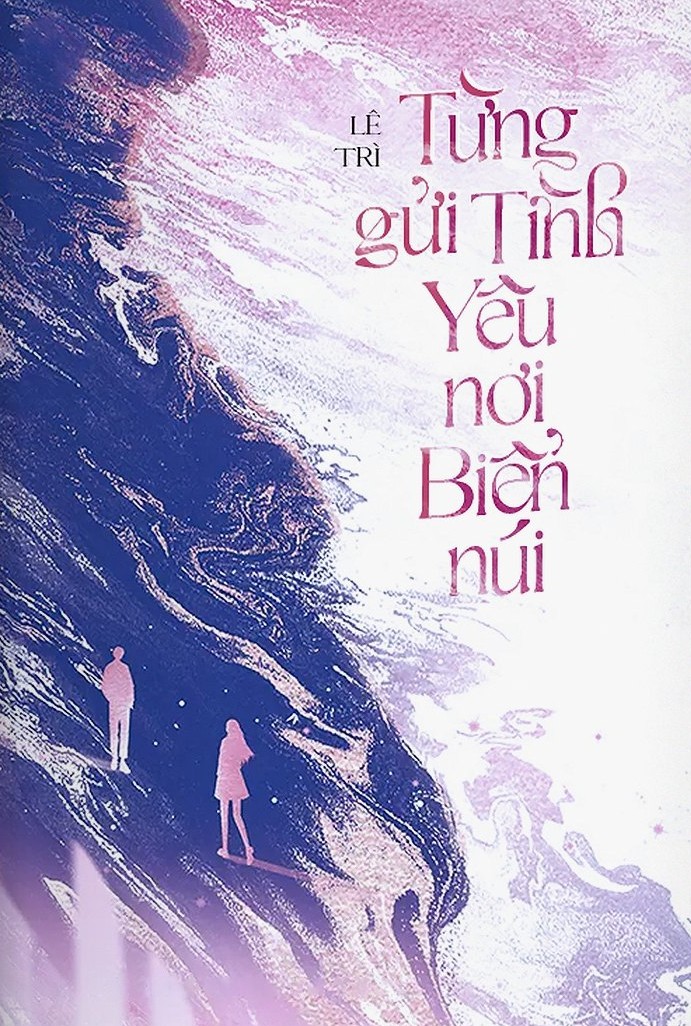 Từng Gửi Tình Yêu Nơi Biển Núi