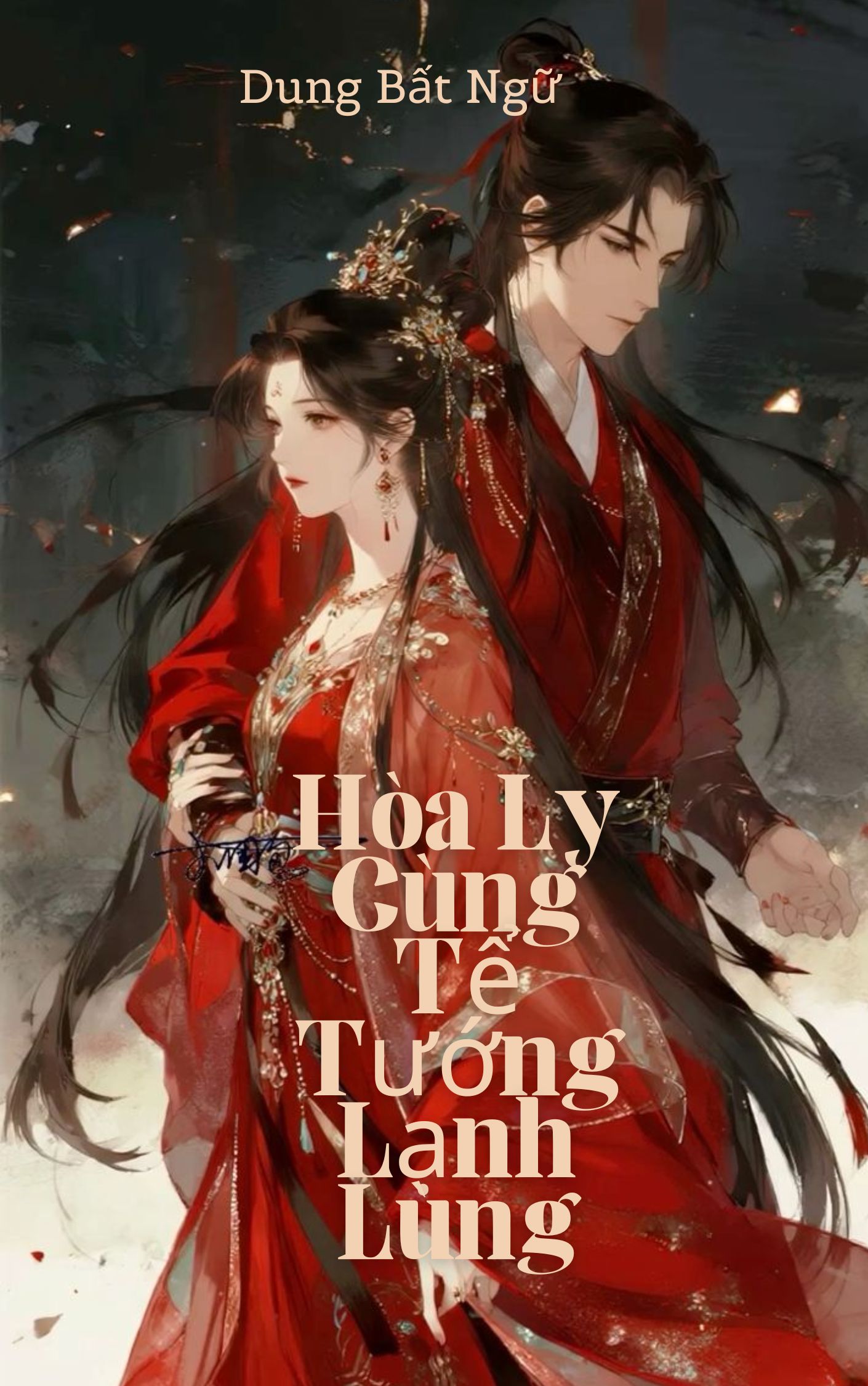 Hoà Ly Cùng Tể Tướng Lạnh Lùng