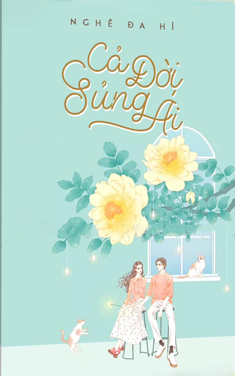 Cả Đời Sủng Ái