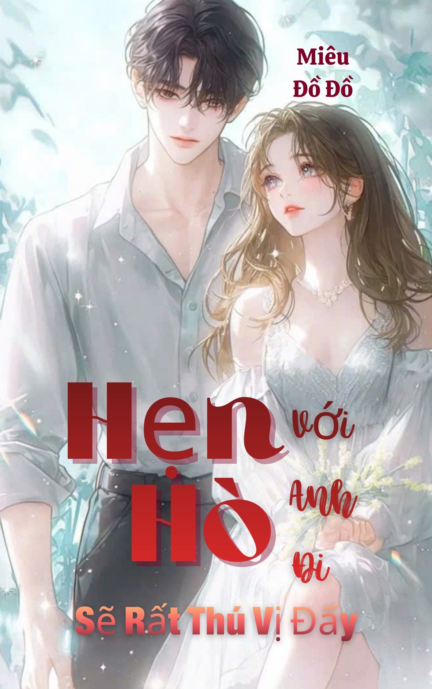 Hẹn Hò Với Anh Đi, Sẽ Rất Thú Vị Đấy