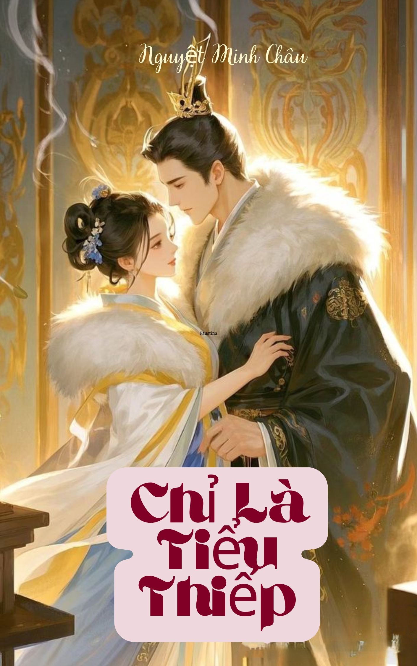 Chỉ Là Tiểu Thiếp