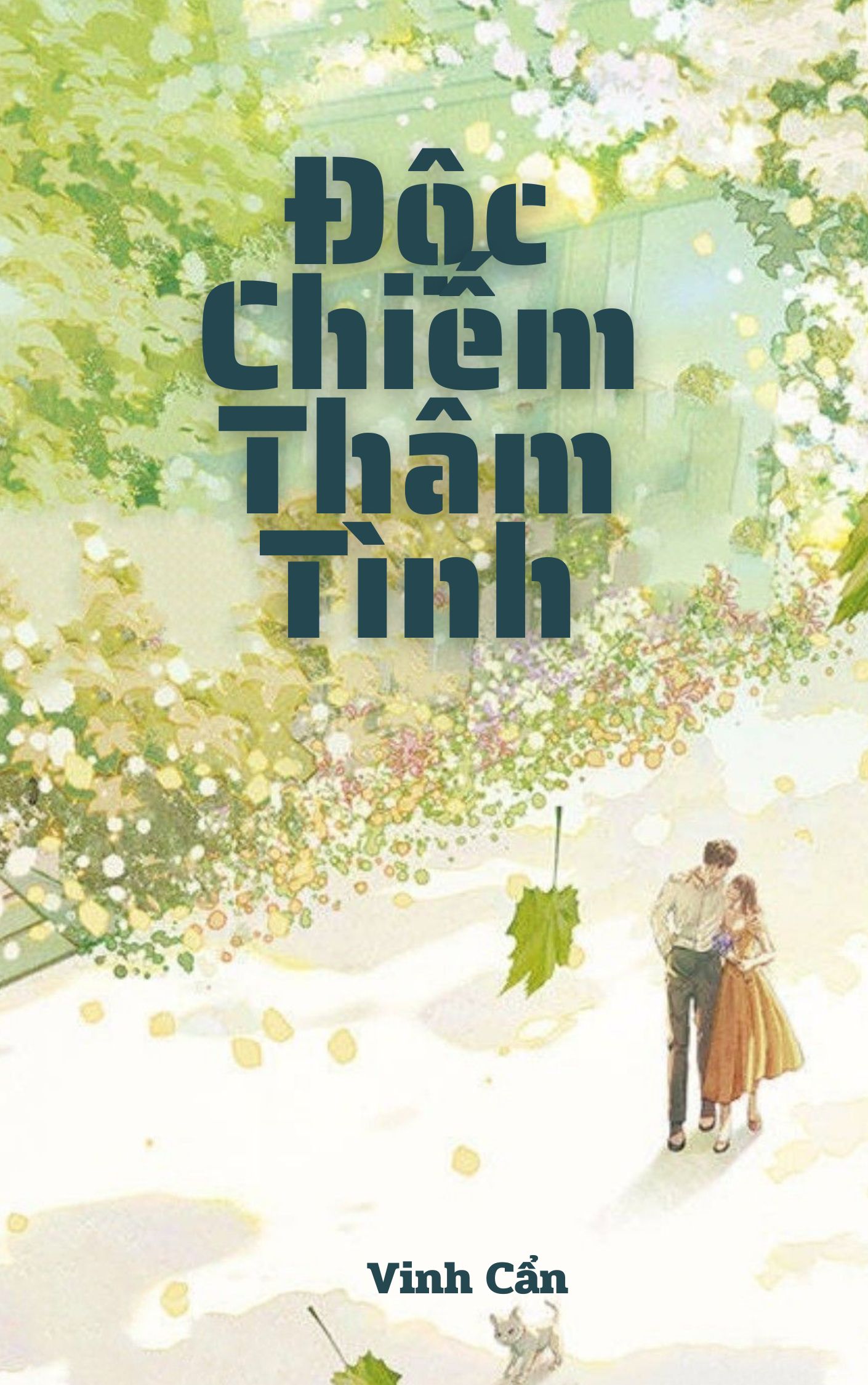 Độc Chiếm Thâm Tình