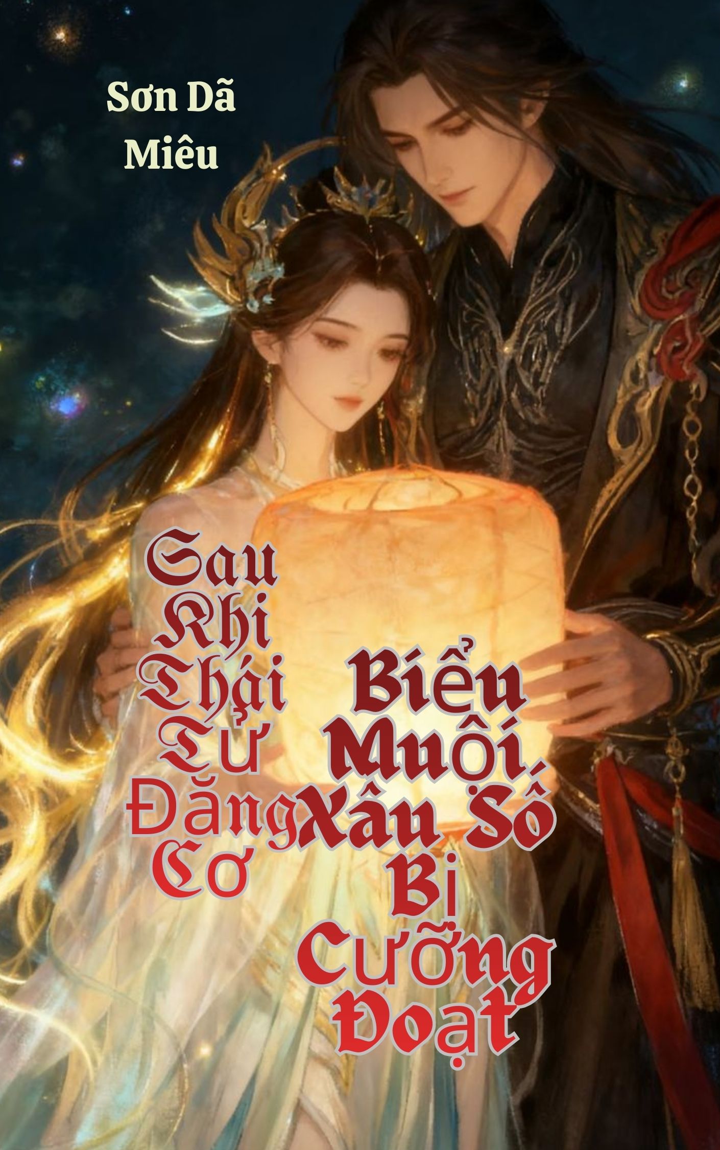 Sau Khi Thái Tử Đăng Cơ, Biểu Muội Xấu Số Bị Cưỡng Đoạt