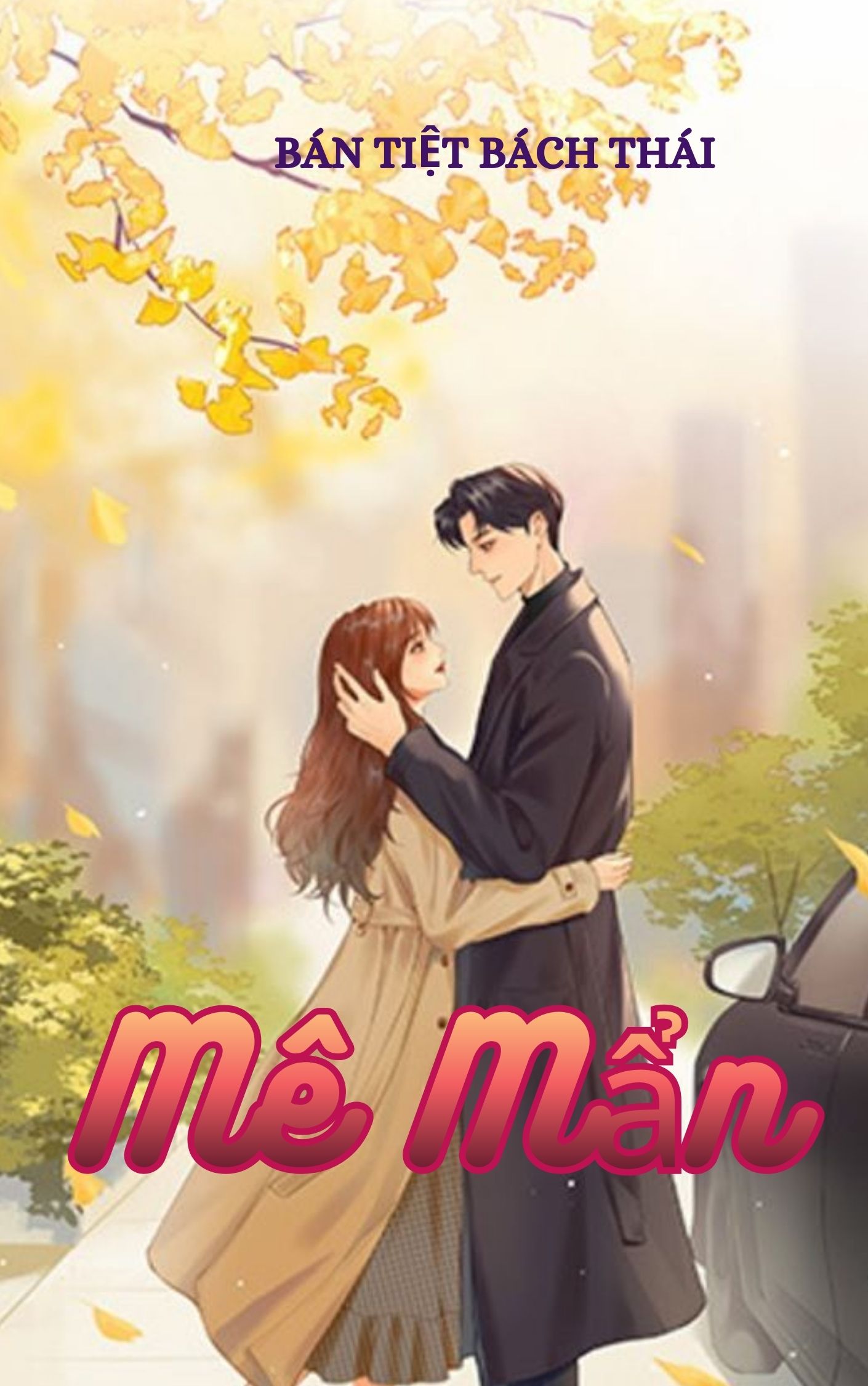 Nghiện ( Mê Mẩn)