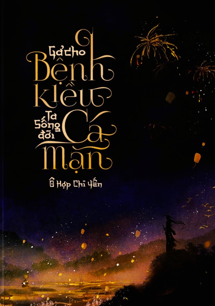 Gả Cho Bệnh Kiều, Ta Sống Đời Cá Mặn