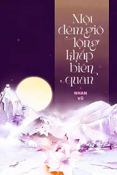Một Đêm Gió Lộng Khắp Biên Quan