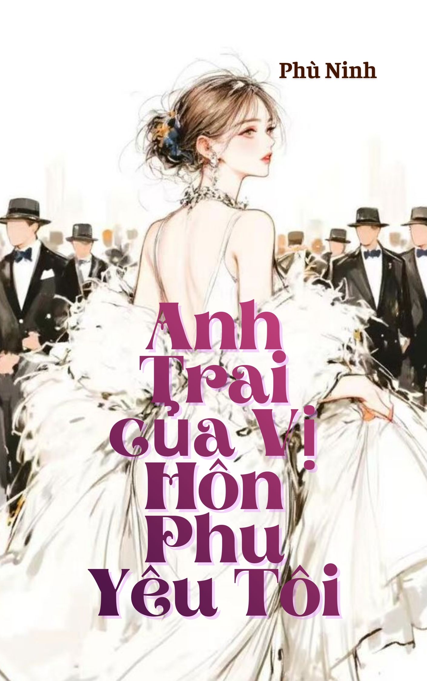 Anh Trai Của Vị Hôn Phu Yêu Tôi