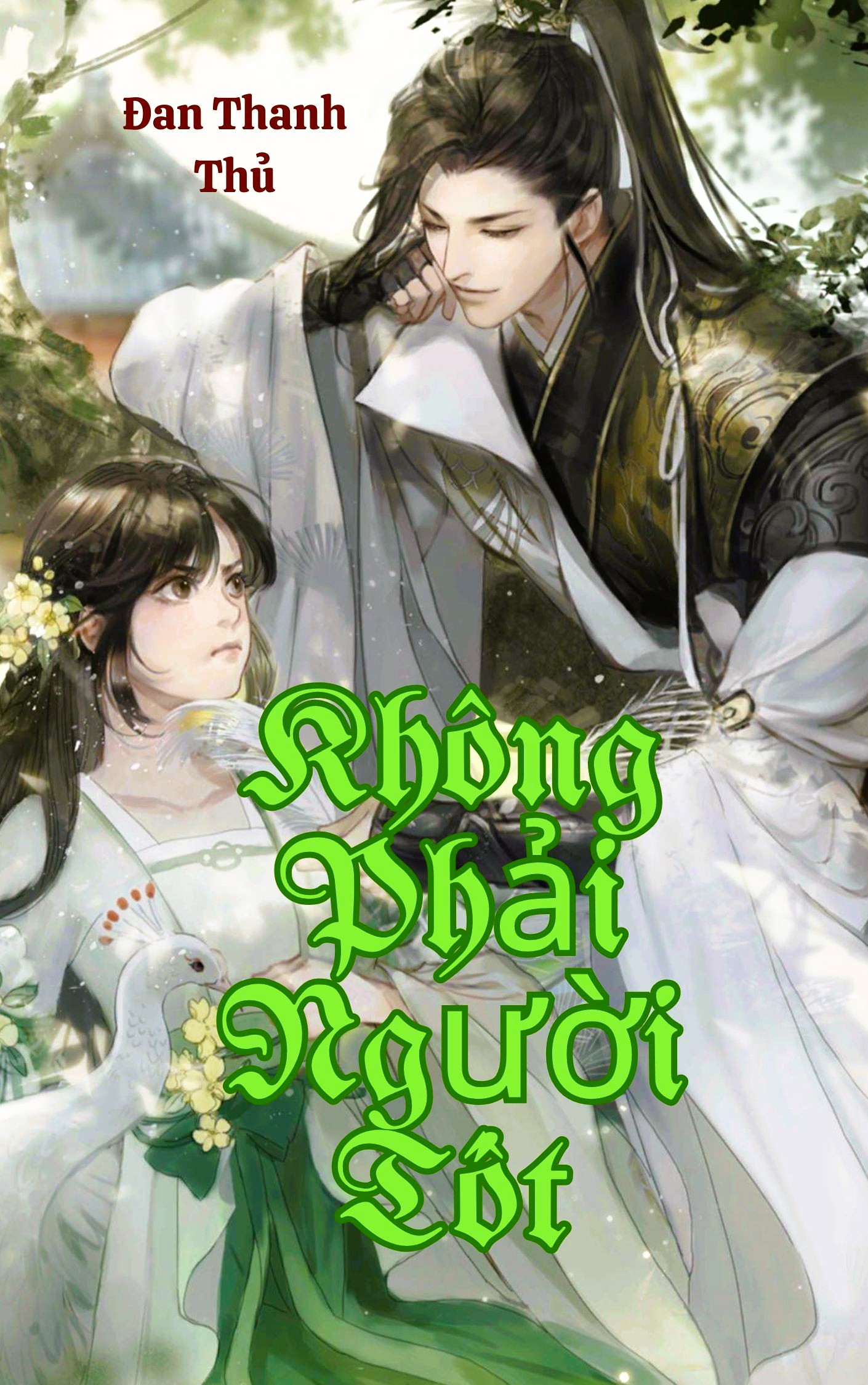 Không Phải Người Tốt