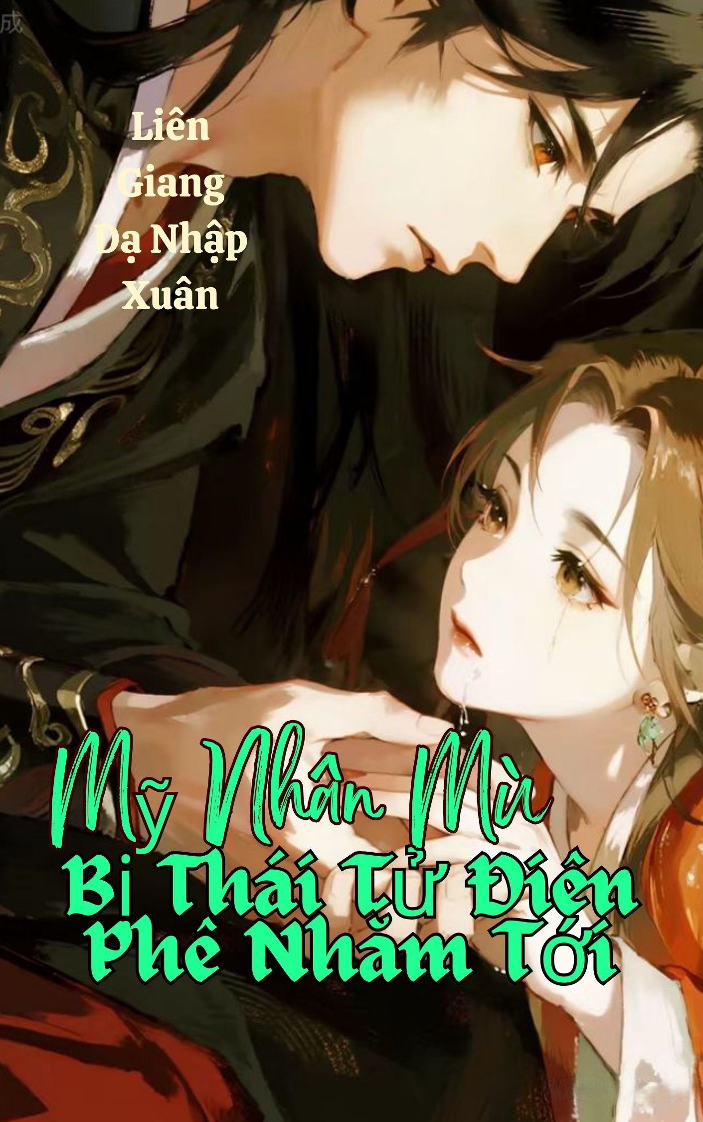 Mỹ Nhân Mù Bị Thái Tử Điên Phê Nhắm Tới