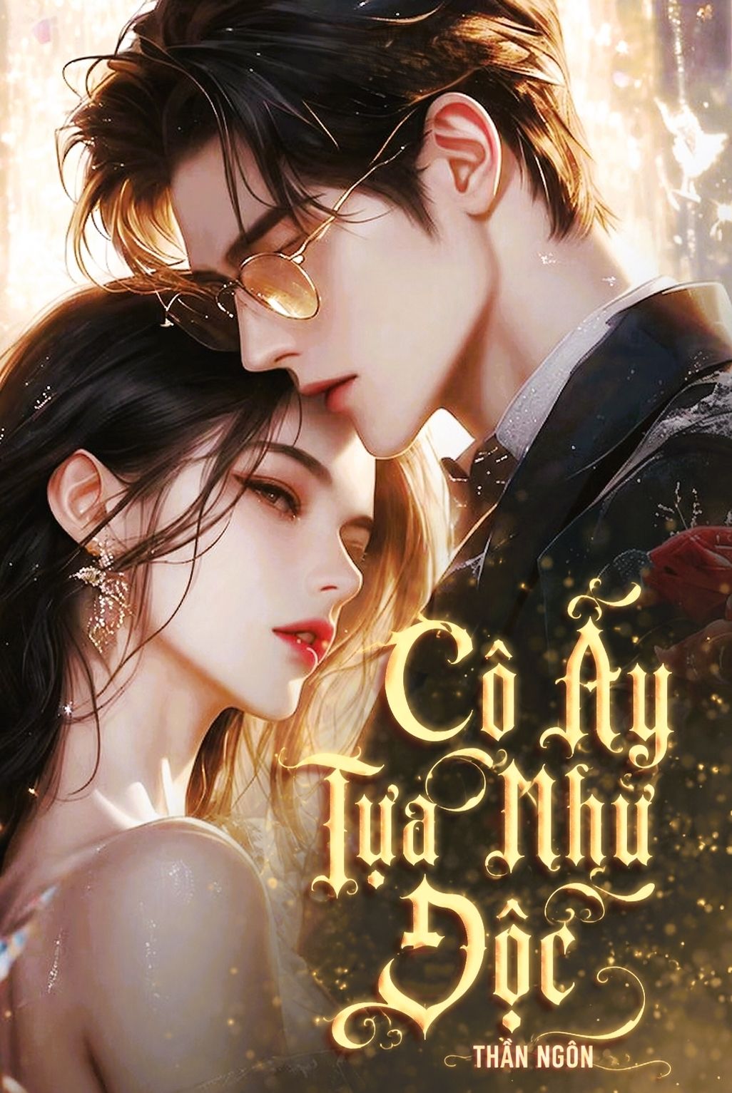 Cô Ấy Tựa Như Độc