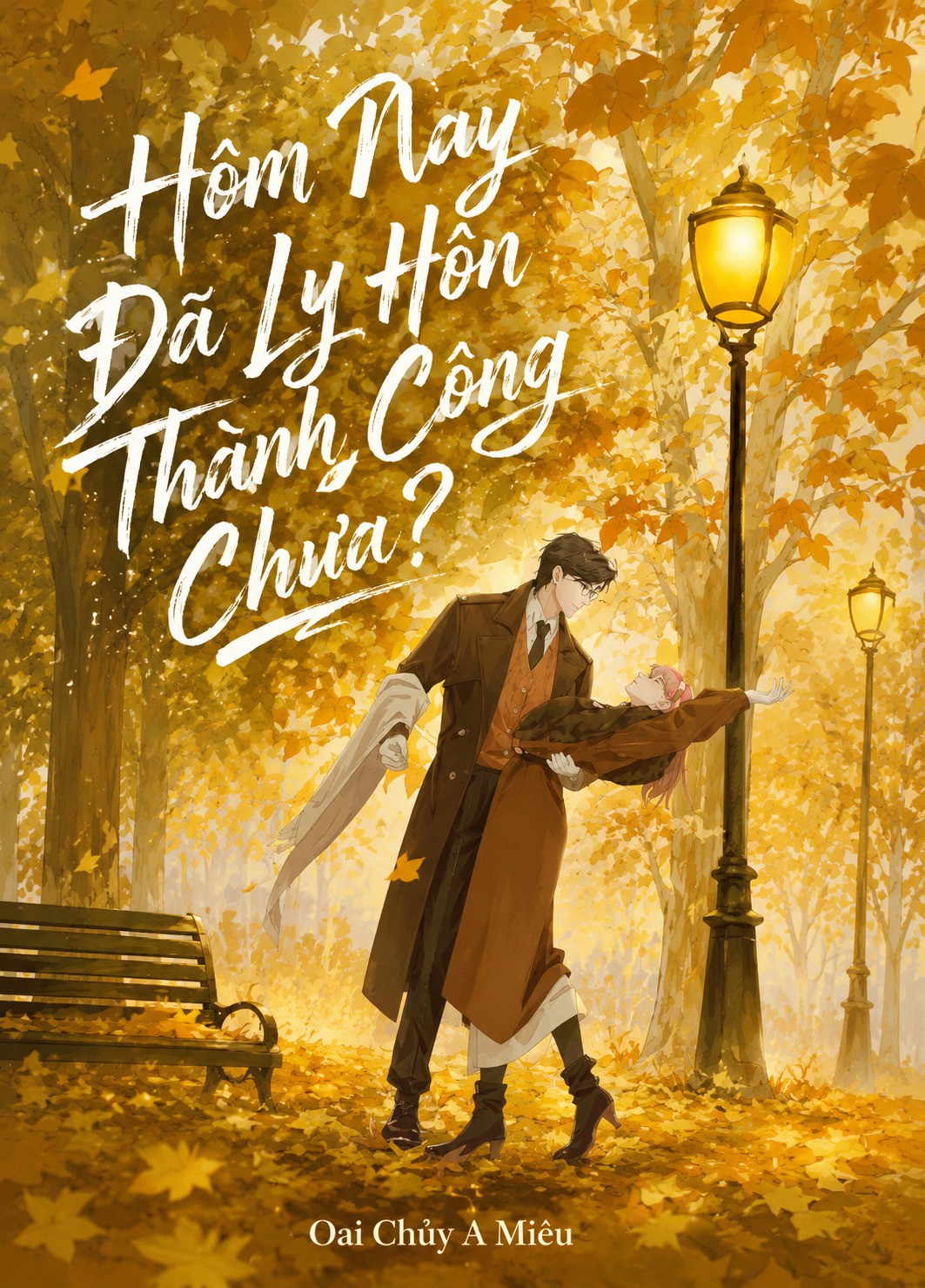 Hôm Nay Đã Ly Hôn Thành Công Chưa?