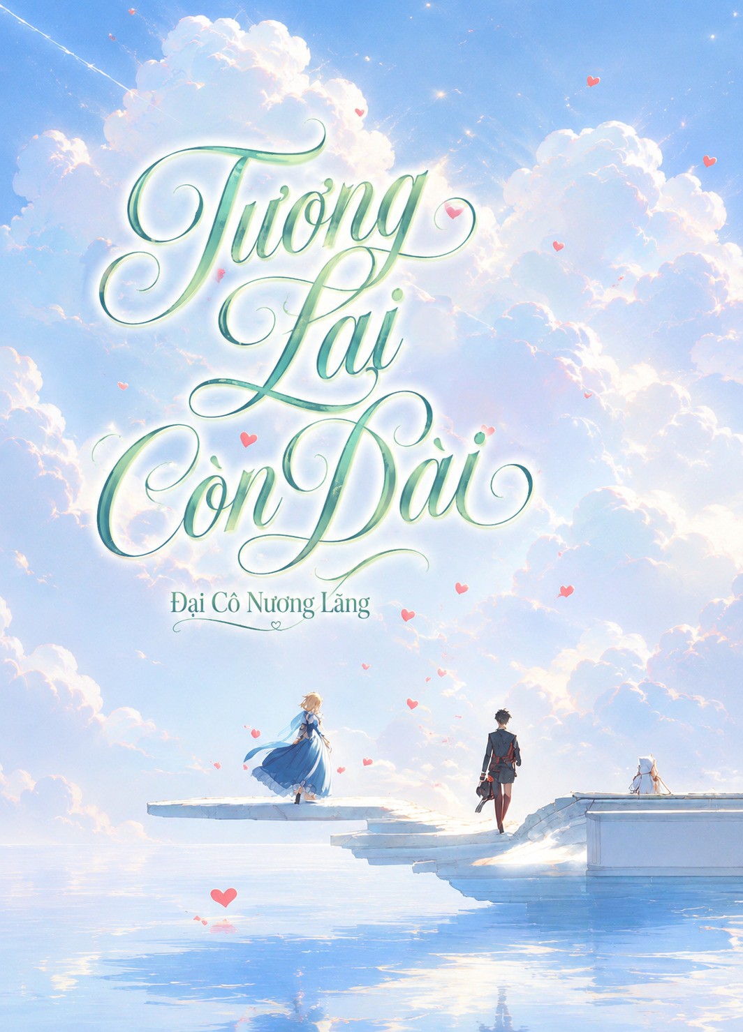 Tương Lai Còn Dài