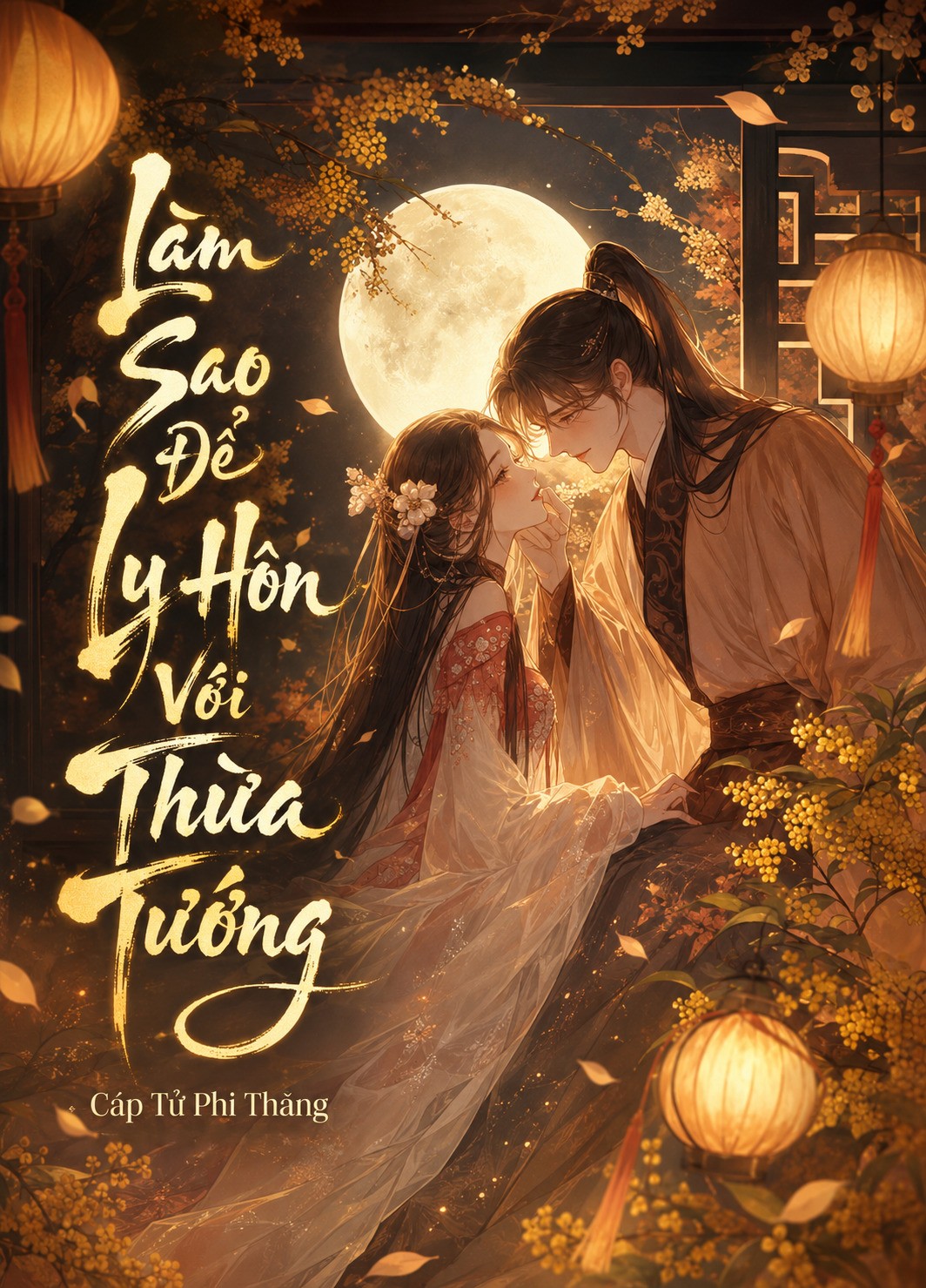 Làm Sao Để Ly Hôn Với Thừa Tướng